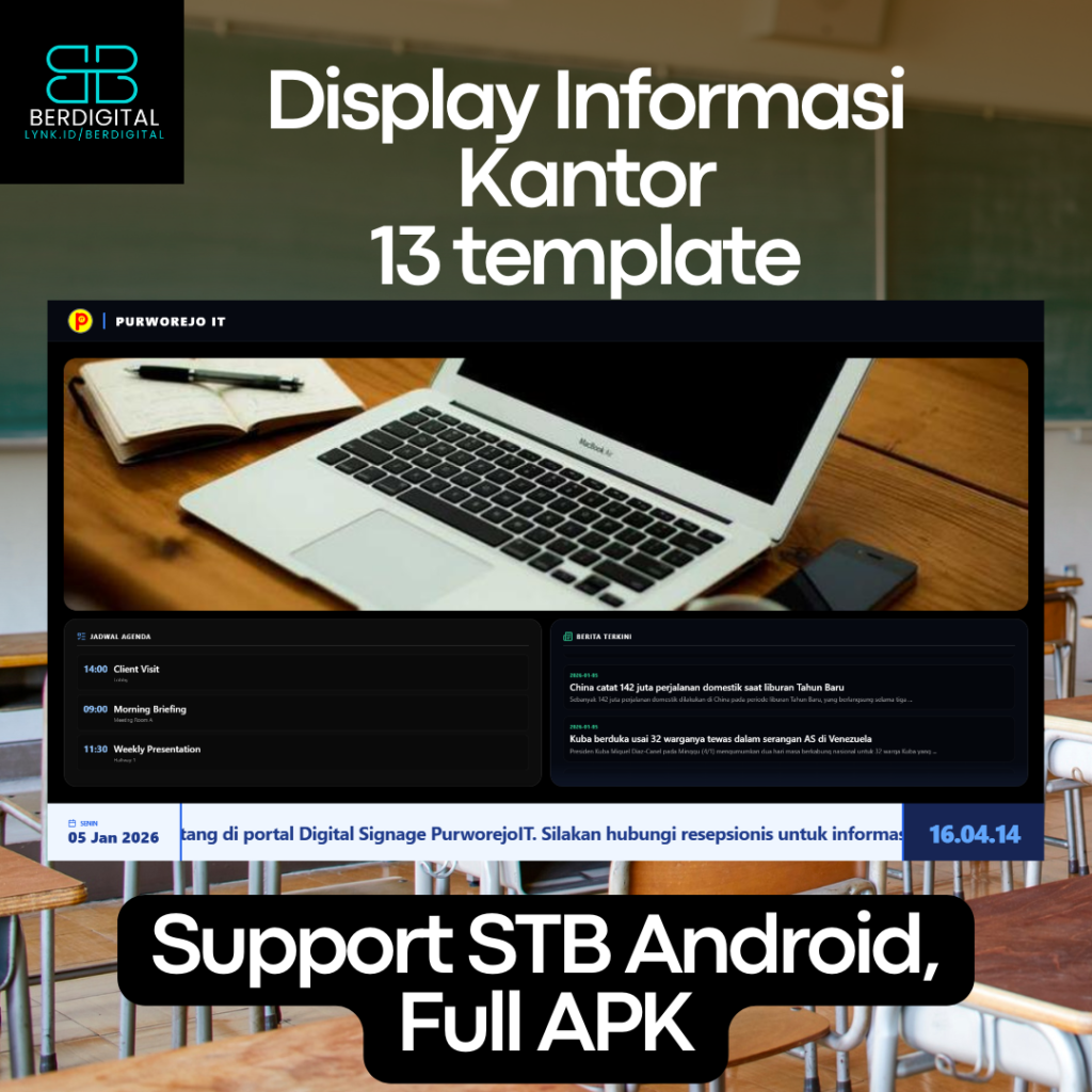 Aplikasi Display Informasi Kantor Support STB Android, Laptop, Smart TV